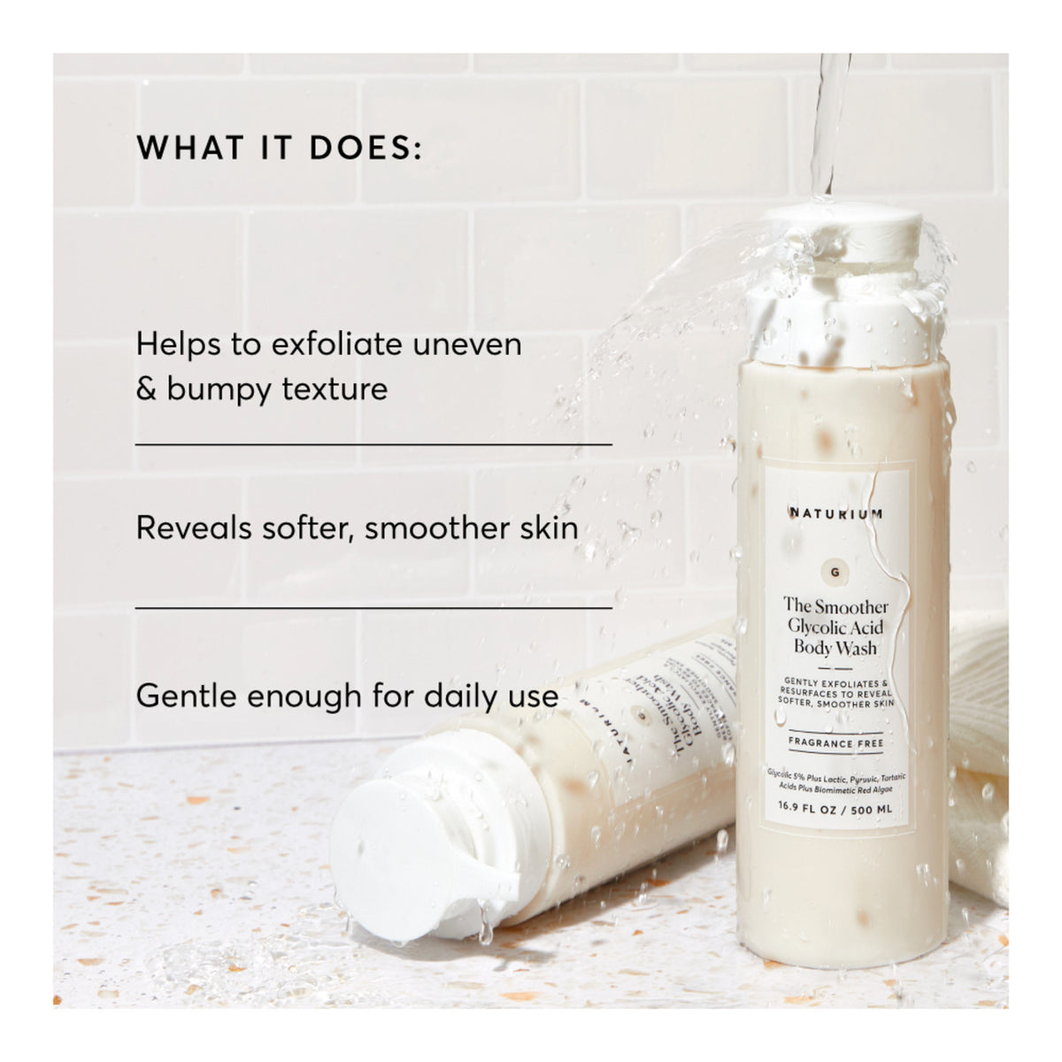 NATURIUM THE SMOOTHER GLYCOLIC ACID EXFOLIATING BODY WASH - 500ml