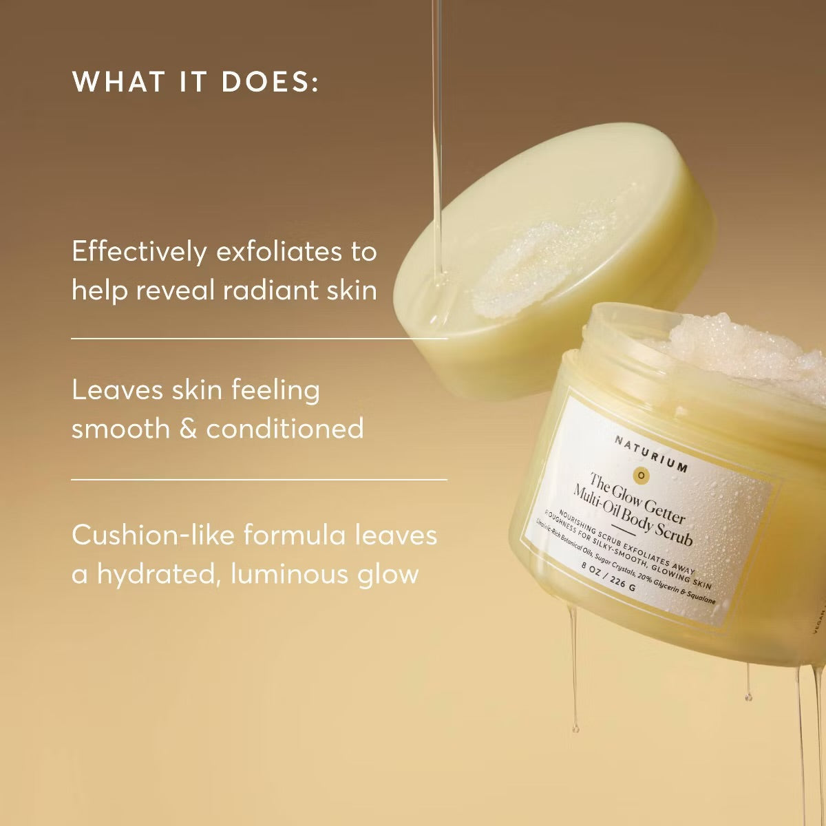 NATURIUM THE GLOW GETTER BODY SCRUB - 8oz